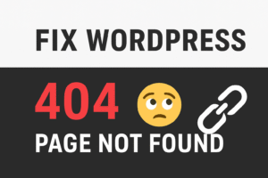 Fix WordPress 404 Error Fast!